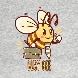 Busy Bee - Bee Busy T-Shirt